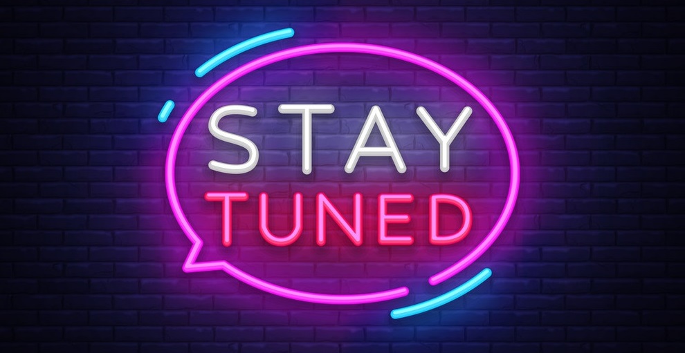 Stay Tuned Neon Signs Vector Stay Tuned Design Template Neon Sign Light Banner Neon Signboard Nightly Bright Advertising Light Inscription Vector Illustration Bel Air Downtown Alliance